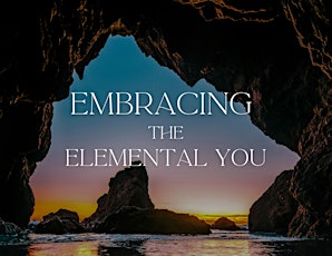 Embrace The Elemental You - Vancouver