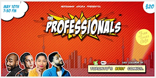 Hauptbild für The Professionals Comedy Show - Toronto's Best Comics