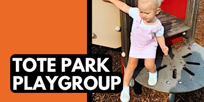 Tote Park (0-5 year olds) Term 2, Week 1 primary image