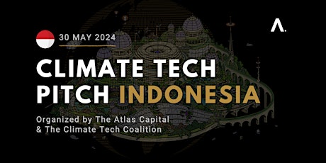 Climate Tech Pitch #Indonesia