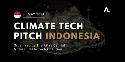Immagine principale di Climate Tech Pitch #Indonesia 