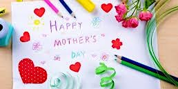 Primaire afbeelding van An ADF Families Event- Kids Mother's Day Craft and Adult Relaxation Session