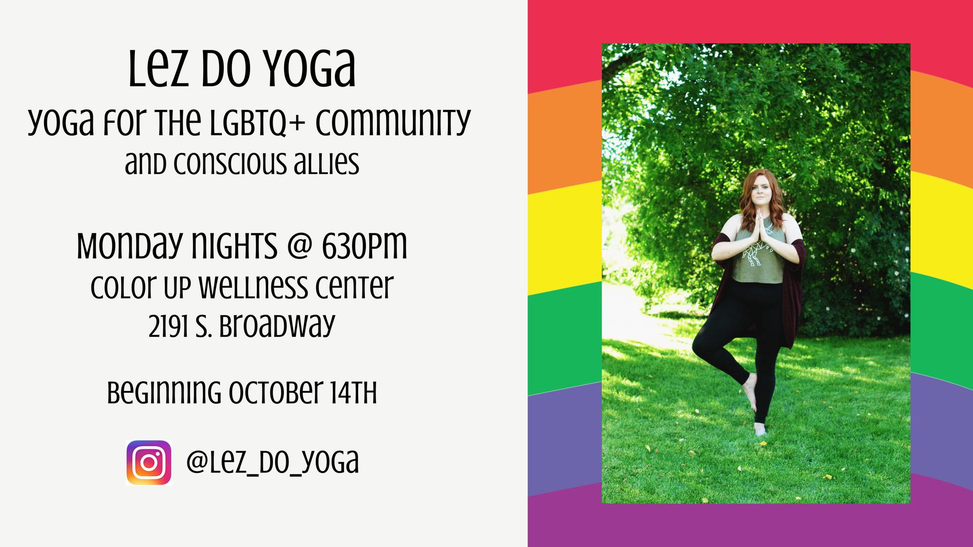 Lez Do Yoga - Yoga for the LGBTQ+ Community (and conscious allies)