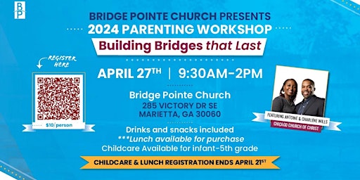 Imagem principal do evento Bridge Pointe Church  2024 Parenting Workshop “Building Bridges that Last!"