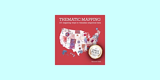 [pdf] download Thematic Mapping: 101 Inspiring Ways to Visualise Empirical primary image