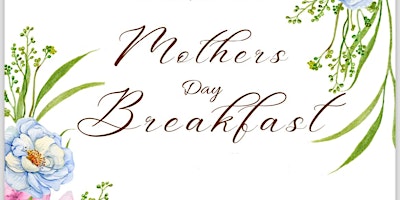 Hauptbild für Mother's Day Breakfast
