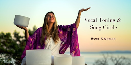Immagine principale di Vocal Toning Circle with Sound Healing & Embodiment 