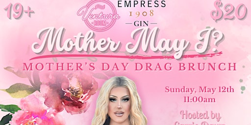Imagem principal do evento "Mother May I" Mother's Day Drag Brunch!