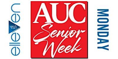 AUC Senior Week 2024 College Party at Elleven45  primärbild