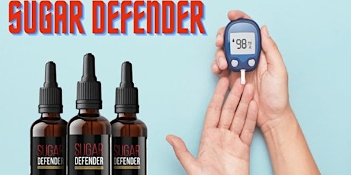 Sugar Defender Reviews – Is It Legit or Not Worth the Money? primary image