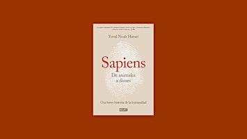 DOWNLOAD [epub]] Sapiens. De animales a dioses: Una breve historia de la hu primary image