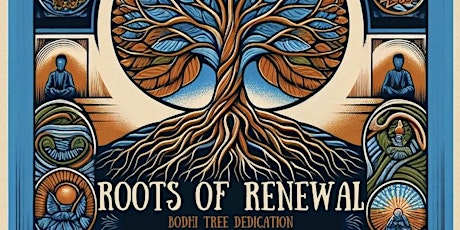 Roots of Renewal: A Bodhi Tree Dedication at RCNV