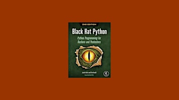 Download [EPUB]] Black Hat Python: Python Programming for Hackers and Pentesters BY Justin Seitz PDF primary image