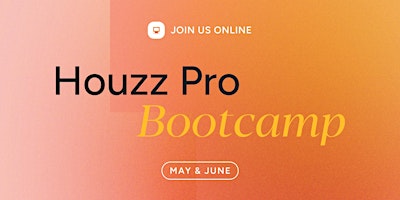 Primaire afbeelding van Houzz Pro Bootcamp