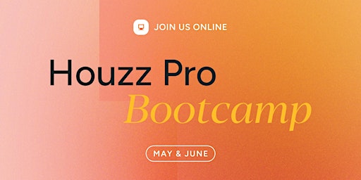 Hauptbild für Houzz Pro Bootcamp