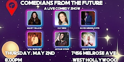 Primaire afbeelding van Comedians from the future! A live comedy show in West Hollywood