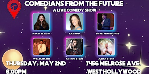 Immagine principale di Comedians from the future! A live comedy show in West Hollywood 