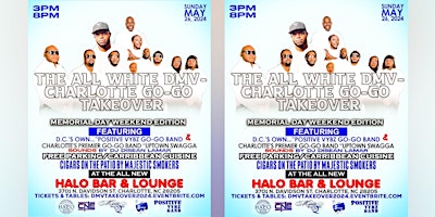 Primaire afbeelding van The All White DMV-Charlotte Go-Go Takeover...Memorial Day Weekend Edition