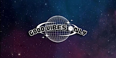 GOOD VIBES ONLY primary image