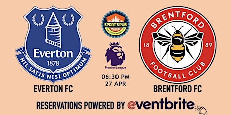 Everton v Brentford | Premier League - Sports Pub La Latina