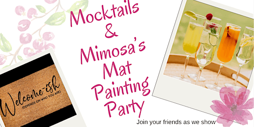 Mocktails, & Mimosas Mat Painting Party primary image