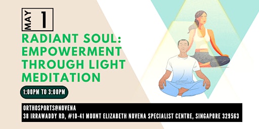 Imagem principal de Radiant Soul:  Empowerment through Light Meditation