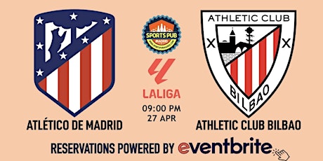 Imagem principal do evento Atletico Madrid v Athletic Bilbao | LaLiga - Sports Pub La Latina