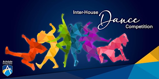 Immagine principale di 2024 Ashdale Inter-House Dance Competition| 10 May 