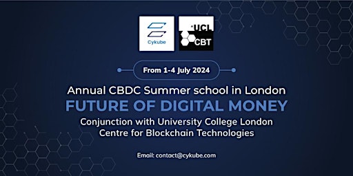 Summer School - Future of Digital Money