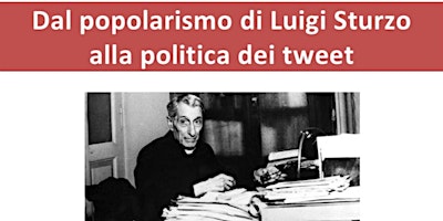 Imagen principal de Dal popolarismo di Luigi Sturzo alla politica dei tweet
