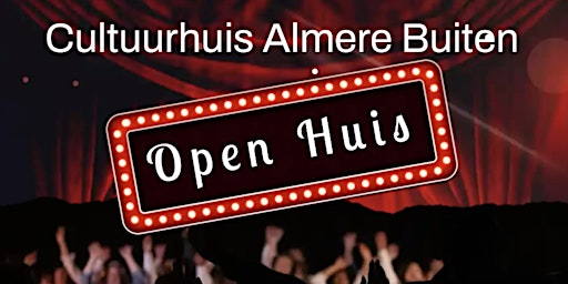 Open Huis Cultuurhuis Almere Buiten primary image