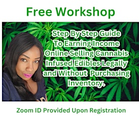 Free Workshop on How to Sell Cannabis Infused Edibles Online