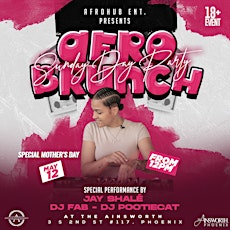 AfroBrunch & Sunday Day party - *** The Ainsworth PHX***