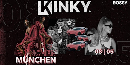 Imagem principal do evento KINKY x BOSSY München | OPENING EVENT