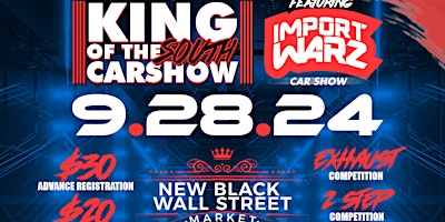 Imagem principal do evento KING OF THE SOUTH FEATURING IMPORT WARZ TOUR 12 STONECREST,GA