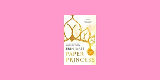 download [EPUB] Paper Princess (The Royals) By Erin Watt EPUB Download primary image