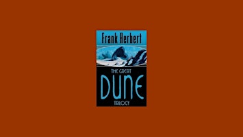 download [ePub]] The Great Dune Trilogy By Frank Herbert PDF Download primary image