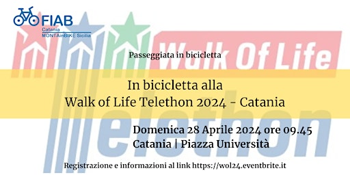 Image principale de In bicicletta alla Walk of Life Telethon 2024 - Catania