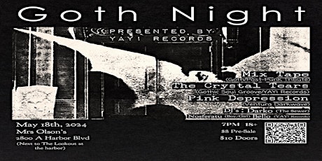 GOTH NIGHT in Oxnard presented by YAY! RECORDS