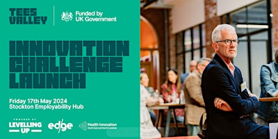 Tees Valley Innovation Challenge Launch primary image