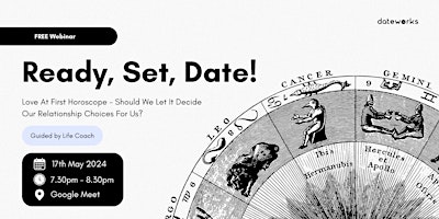 Imagem principal do evento Ready, Set, Date! Love at First Horoscope (FREE Webinar)