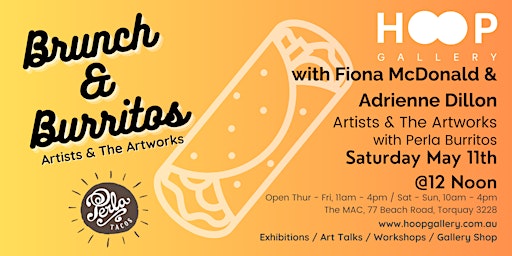 Hauptbild für Brunch & Burritos - Artists & The Artworks Fiona McDonald & Adrienne Dillon