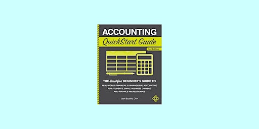 Imagem principal do evento Download [EPub]] Accounting QuickStart Guide By Josh Bauerle pdf Download