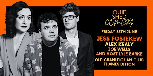 Quip Shed Comedy @ The Old Cranleighan Club Ft. Jess Fostekew  primärbild