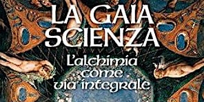 Hauptbild für Presentazione libro "La gaia scienza" di Davide Innocente
