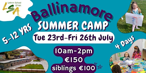 Imagem principal do evento (B) Summer Camp, Ballinamore, 5-12 yrs, Tue 23rd - Fri 26th July 10am-2pm.