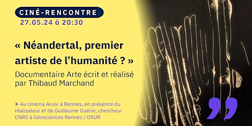 Hauptbild für Ciné-Rencontre " Néandertal, premier artiste de l'humanité ? "