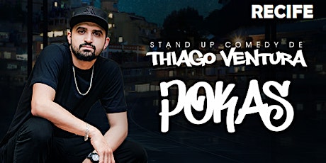 Imagem principal do evento Thiago Ventura em: "Pokas - Tour 2019"