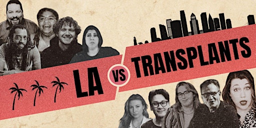 Imagem principal de LA vs. Transplants - Comedy and Trivia show