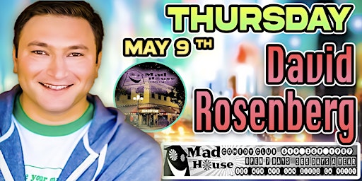 Primaire afbeelding van David Rosenberg  live in San Diego @ The World Famous Mad House Comedy Club